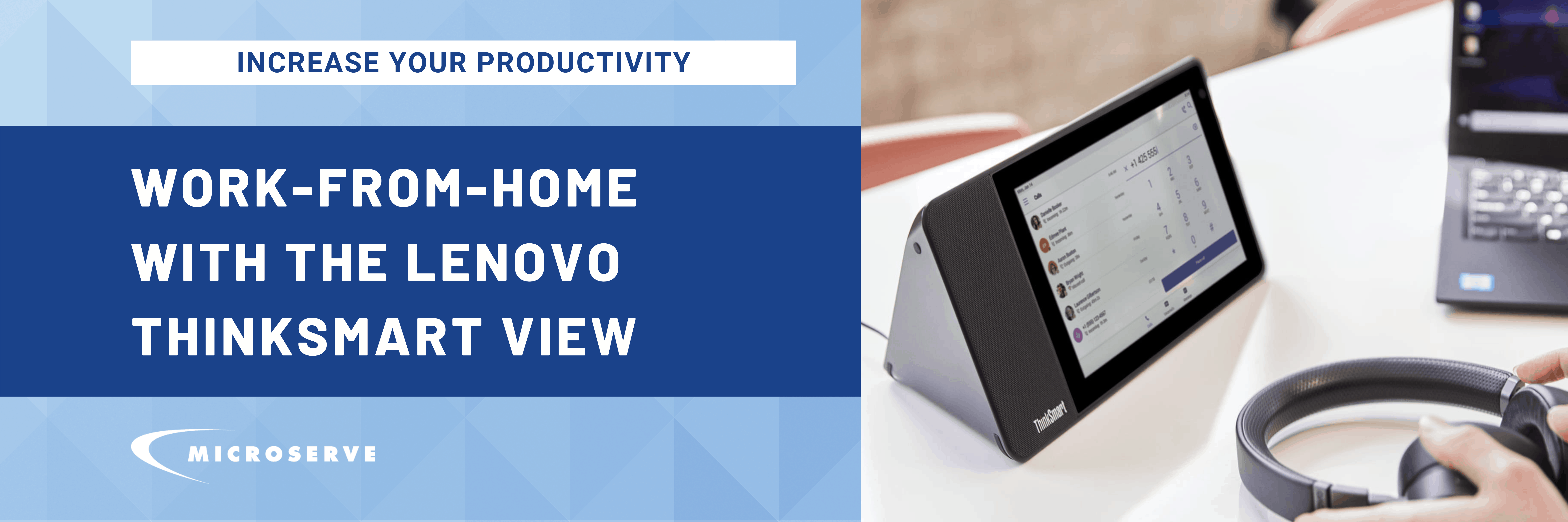 Work-From-Home with the Lenovo ThinkSmart View
