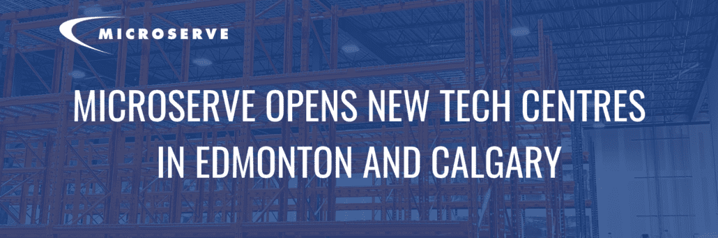 Microserve is proud to announce the expansion of our facilities in Alberta