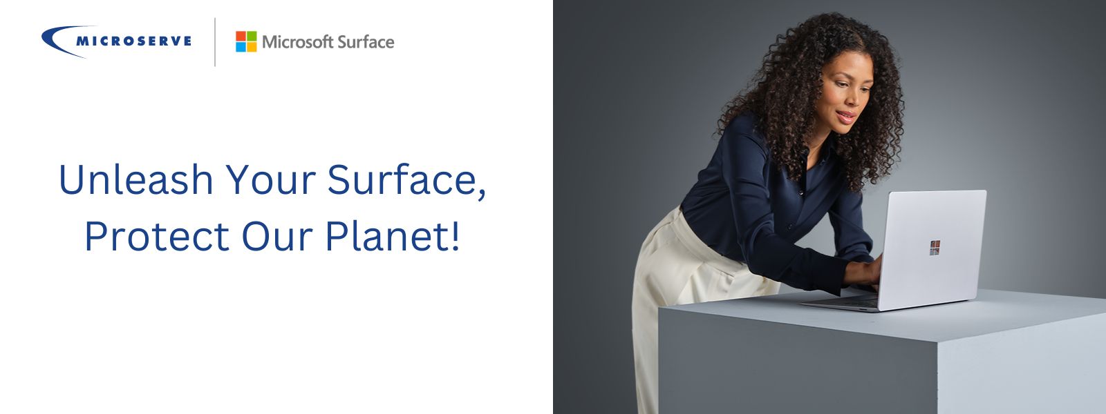 Banner showing a woman using a Microsoft Surface. The text "Unleash Your Surface, Protect Our Planet" is beside the image
